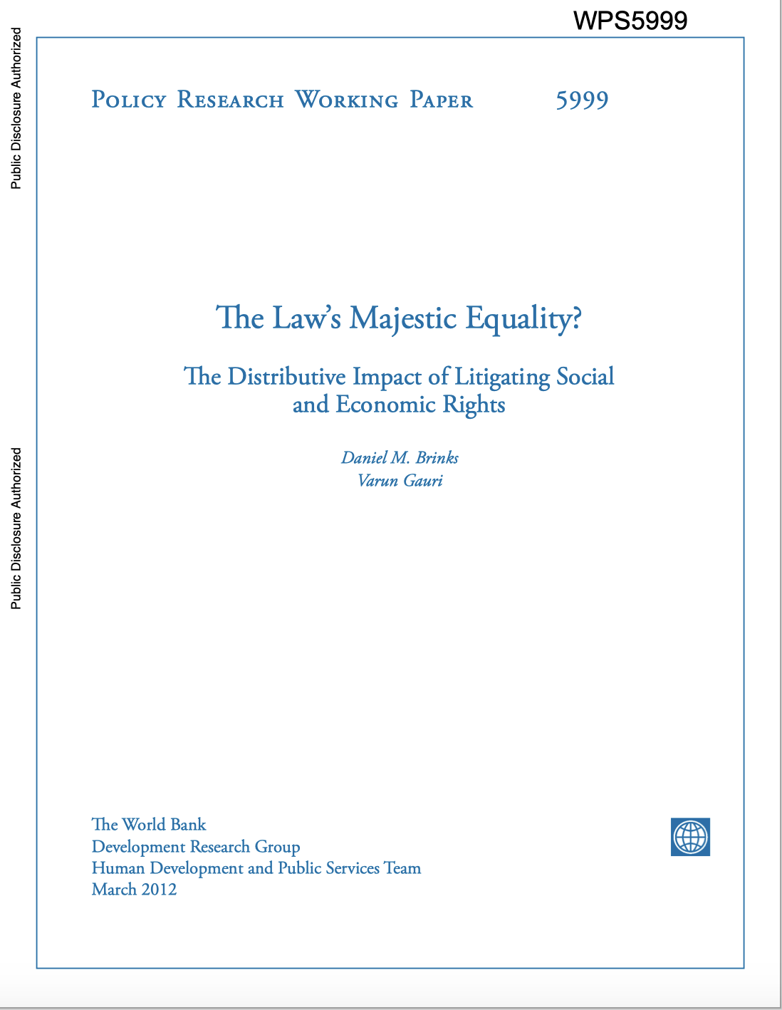 The Law’s Majestic Equality?  The Distributive Impact Of Litigating Social  And Economic Rights